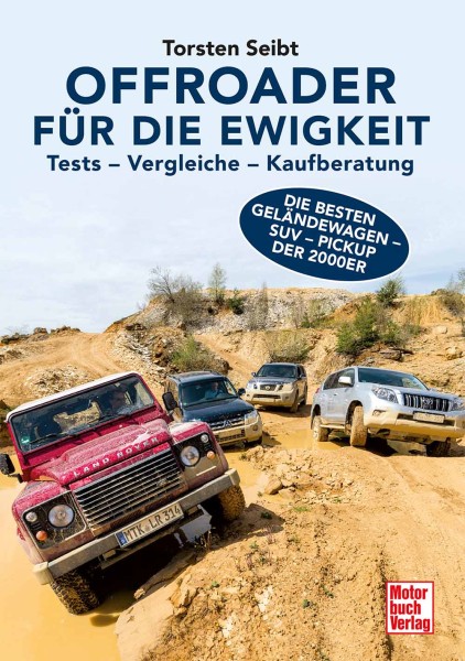 Torsten Seibt - Offroader für die Ewigkeit, ISBN 978-3613046450